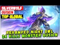Revamped Night Owl 24 Kills Monster Gusion [ Top Global Gusion ] SilverWolf - Mobile Legends Build