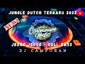 Download Lagu Jungle Dutch 2022 - Jedag Jedug Full Bass Terbaru - Dj campuran