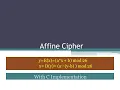 Affine Cipher Encryption Decryption using Affine Cipher C implementation Example