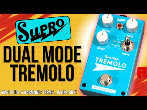 Supro Dual Mode Tremolo | Delicious Audio