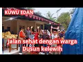 Download Lagu KUWU EDAN‼️Jalan sehat bersama warga Dusun kelewih #kuwuedan #viral