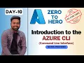 Day-10 Automate Azure Resources using Azure CLI Command Line Interface