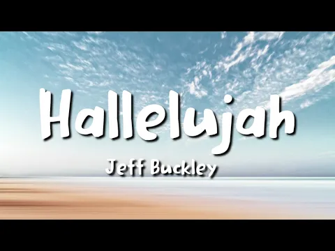 Download MP3 Jeff Buckley - Hallelujah (lyrics)