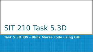 SIT210 - Task 5 3D RPi