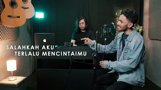 salahkah aku terlalu mencintaimu ratu yan josua u0026 rusdi cover