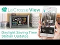 La Crosse View - Daylight Saving Time Station Updates