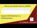 How to use multiple select in ASPNET bootstrap 4 x x bootstrap-select