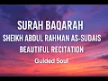 Download Lagu Surah Al-Baqarah Full | Sheikh Abdul Rahman As-Sudais Recitation with English Translation (HD Quran)