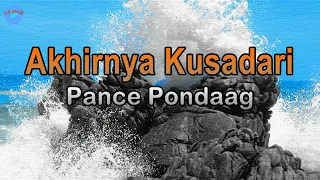 Download Akhirnya Kusadari - Pance Pondaag (lirik Lagu) | Lagu Indonesia  ~ kini baru kusadari semuanya MP3