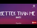 Hinder- Better Than Me (Audio)