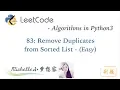 LeetCode in Python 83 Remove Duplicates from Sorted List - Michelle