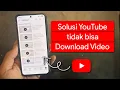How to Fix YouTube Can t Download s