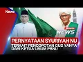 🔴BREAKING NEWS Tanggapan Syuriyah NU Terkait Pencopotan Gus Yahya dari Ketua Umum PBNU (27/11)