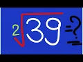 Square root of 39 square root of non perfect squares Squares and Square Root