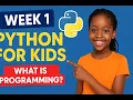 Beginner Python Class for Kids Week 1 Learn print input comments Install Python