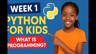 Beginner Python Class for Kids Week 1 Learn print input comments Install Python