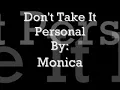 Don't Take It Personal Lyrics Monica
