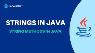 Strings in Java Java Tutorial for Beginners Java Strings Tutorial for Beginners ScholarHat