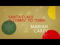 Download Lagu Mariah Carey - Santa Claus Is Coming To Town (Official Audio)