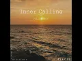 Inner Calling (Edit)