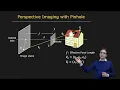 Pinhole and Perspective Projection Image Formation