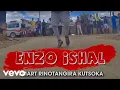Download Lagu Enzo Ishall - Smart Rinotangira Kutsoka [Levels \u0026 Fantan Riddim] (Official Video)