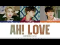 Download Lagu SEVENTEEN (S.Coups, Jeonghan, Joshua) - 'AH! LOVE' Lyrics [Color Coded_Han_Rom_Eng]