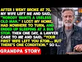 I Lost Everything At 70 And Ended Up Homeless What Happened Next Changed Everything Forever