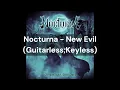Nocturna - New Evil (Guitarless;Keyless)