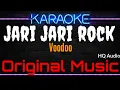 Download Lagu Karaoke Jari Jari Rock ( Original Music ) HQ Audio - Voodoo