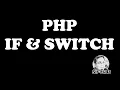 PHP IF and SWITCH Statements - Sir Eudz