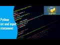 Python input and int statement Lecture - 6 in Bangla