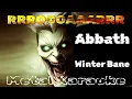 Abbath – Winter Bane {Karaoke version — Instrumental with lyrics}