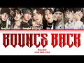 Download Lagu STRAY KIDS(스트레이키즈) ‘BOUNCE BACK’ LYRICS (COLOR CODED LYRICS)