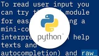 How to prompt for user input and read command-line arguments