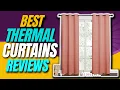 Top 5 Best Thermal Curtains Thermal curtains review Top rated thermal curtains Your Best Deal