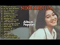 Download Lagu FULL ALBUM Nike Ardilla LAWAS | Bintang Kehidupan | Album Terpopuler NOSTALGIA TANPA IKLAN