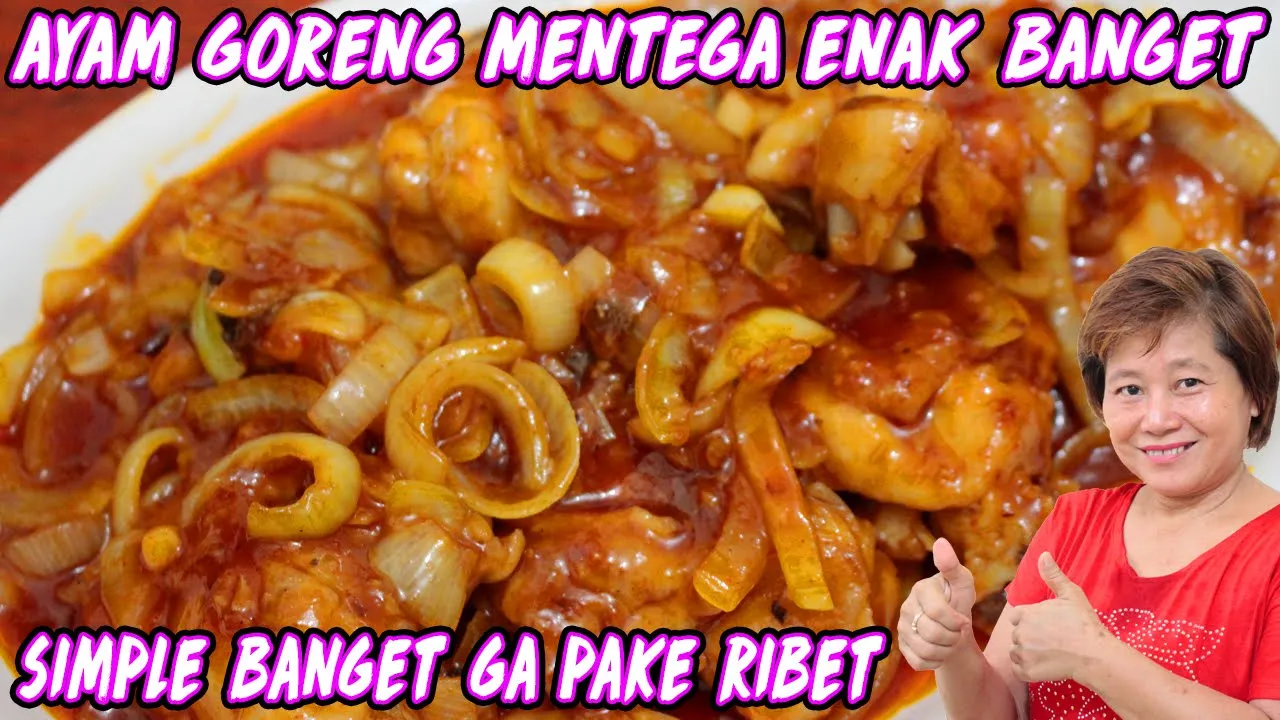 RESEP KLASIK AYAM GORENG MENTEGA. MAKNYUSS. 