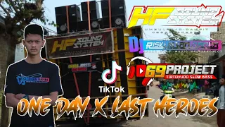 Download DJ ONE DAY X LAST HEROES || Jinggle Terbaru HF Sound System By Riski Irvan Nanda (69 Project) MP3