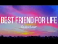 Grace Leer - Best Friend for Life (Lyrics)