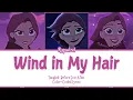 Download Lagu Wind in My Hair | Color-Coded Lyrics | Rapunzel’s Tangled Adventure | WoofyRei