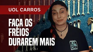Como fazer freios do seu carro durarem mais e ainda economizar combustível