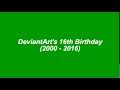 DeviantArt s 16th Birt ay 2000 - 2016