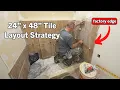 Tile Layout Strategies for 24 x 48 Shower Wall Tiles
