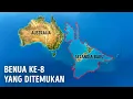 Benua Kedelapan yang Tersembunyi di Bumi Akhirnya Ditemukan