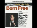 Born Free (Remastered 2021)