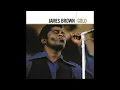 James Brown - Get On The Good Foot (Pt.1)