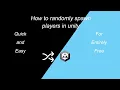 How To Randomly Spawn Player In Unity