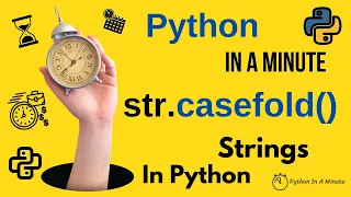 str casefold - Case Insensitive String Matching in Python