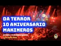 Download Lagu DA TERROR @ 10 ANIVERSARIO MAKINEROS 2024